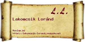 Lakomcsik Loránd névjegykártya